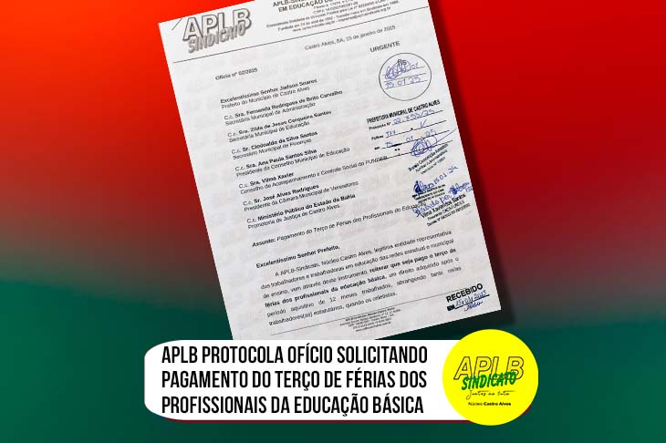 APLB protocola ofício solicitando pagamento do terço ...