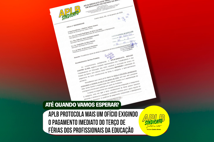 Até quando vamos esperar? APLB exige o pagamento ...